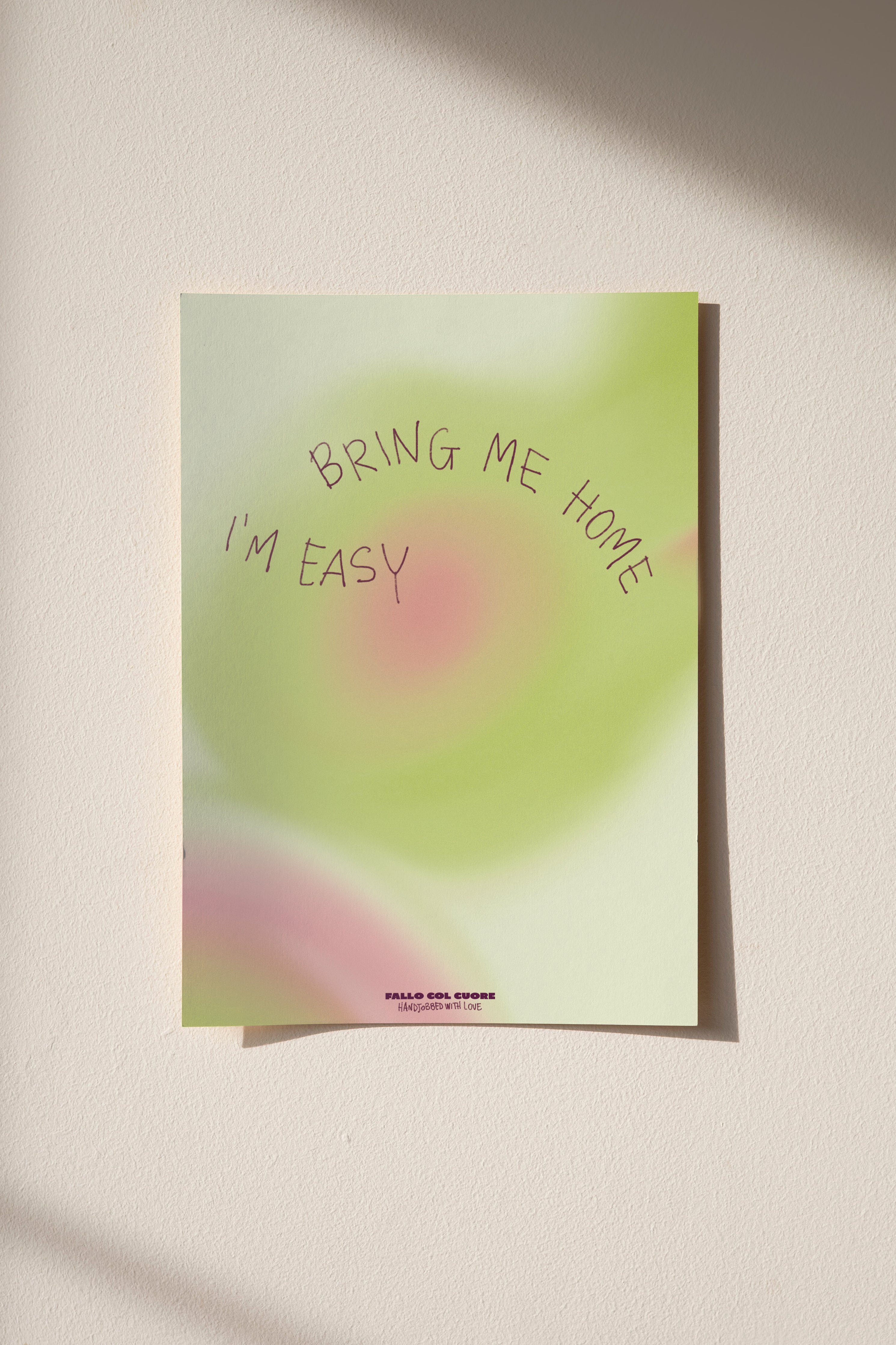 Bring me home, I’m easy